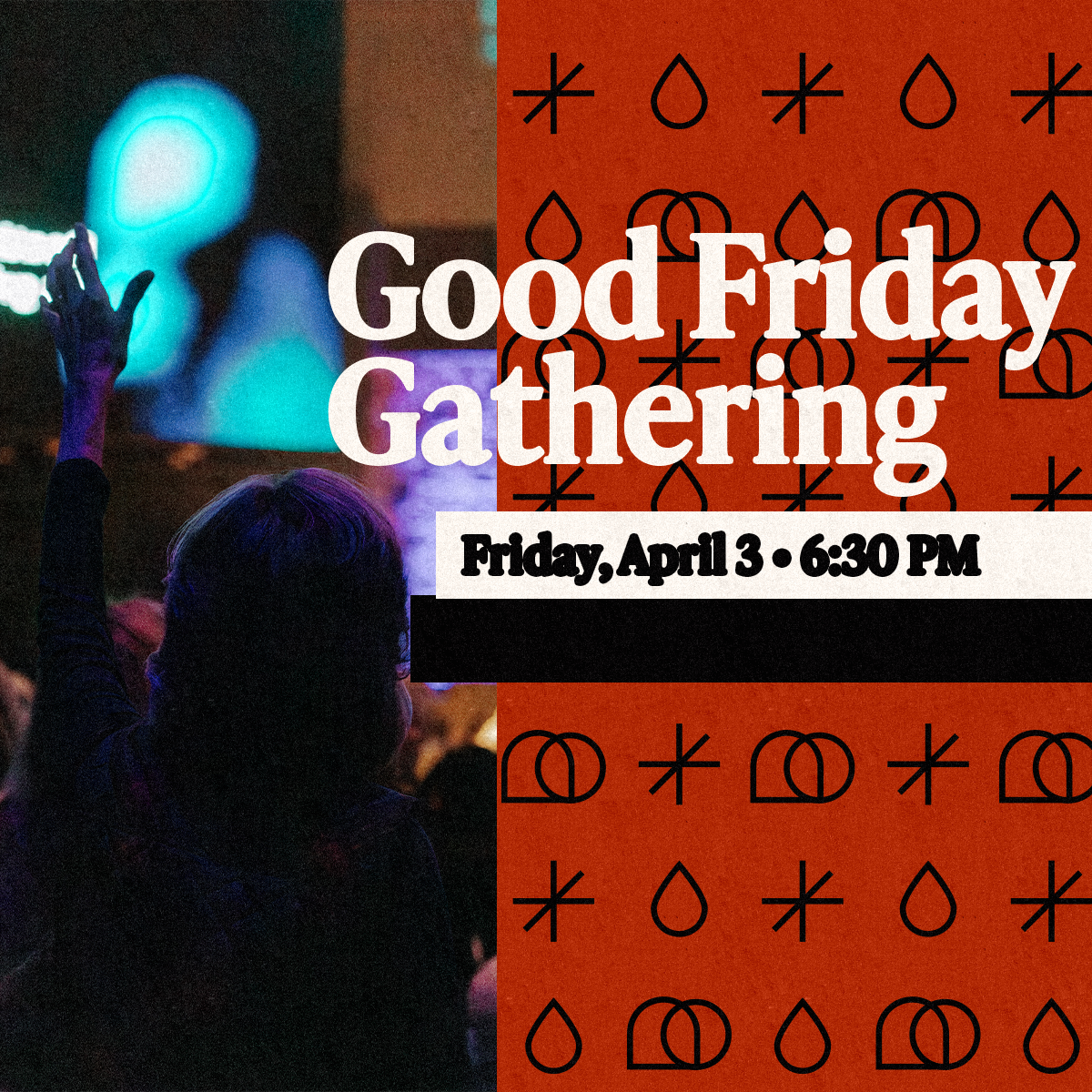 Good Friday Gathering